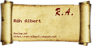 Réh Albert névjegykártya